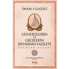 Hepta Collection Gündüzlerin ve Gecelerin Ihyasının Fazileti: Virdler Kitabı