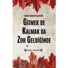 Nemesis Kitap Gitmek De Kalmak Da Zor Geldiğinde