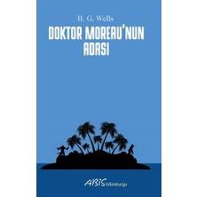 Abis Yayıncılık Doktor Moreau'nun Adası