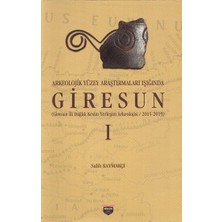 Arkeolojik Yüzey Araştırmaları Işığında Giresun