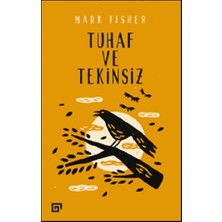 Koç Üniversitesi Yayınları Tuhaf ve Tekinsiz