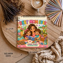 Liamir Studio Boyama Kitabı / Best Mom Ever Boyama / Anne ve Çocuk Boyama /çocuk ve Yetişlinler Için / 21X21 cm / 20 Sayfa