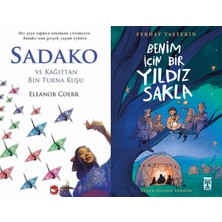 Beyaz Balina Yayınları Sadako ve Kağıttan Bir Turna Kuşu (Eleanor Coerr) ve Benim Için Bir Yıldız Sakla