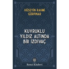 Remzi Kitabevi Kuyruklu Yıldız Altında Bir Izdivaç