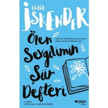 Duca Store Ölen Sevgilimin Şiir Defteri: Yaşarken Kimse Kimseye Benzemez. Ölünce Herkes Birbirinin Aynı