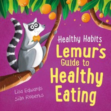 Duca Store Healthy Habits: Lemur's Guide To Healthy Eating