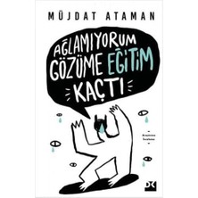 Duca Store Ağlamıyorum Gözüme Eğitim Kaçtı