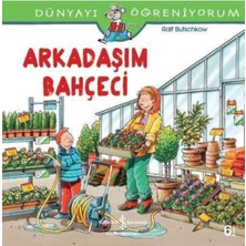 Duca Store Arkadaşım Bahçeci: Dünyayı Öğreniyorum