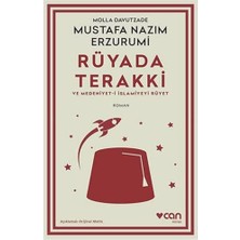Duca Store Rüyada Terakki ve Medeniyet-I Islamiyeyi Rüyet (Açıklamalı Orijinal Metin)
