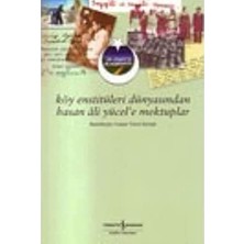 Duca Store Köy Enstitüleri Dünyasından Hasan Ali Yücel’e Mektuplar