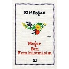 Duca Store Meğer Ben Feministmişim