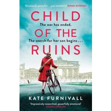 Duca Store Child Of The Ruins: A Gripping, Heart-Breaking And Unforgettable World War Two Historical Thriller