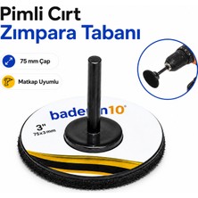 Badem10 Pimli Cırtlı Zımpara Tabanı 75X3 mm Matkap Uyumlu Zımpara Disk Tabanı Tutucu Aparat