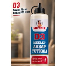 Metfix D3 Iskelet Ahşap Tutkalı Şeffaf 500 gr Mobilya Mdf Sunta Tahta Güçlü Hobi Tamir Kuvvetli Yapıştırıcı