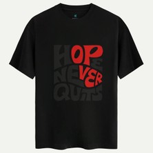 Oversize %100 Pamuk Erkek Hope Never Quits Baskılı Tişört - Siyah