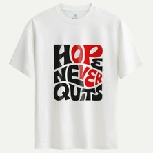 Oversize %100 Pamuk Erkek Hope Never Quits Baskılı Tişört - Beyaz