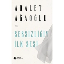 Sessizliğin Ilk Sesi