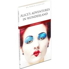 Alice's Adventures In Wonderland - Ingilizce Klasik Roman