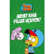 4 - Hayat Kısa Filler Uçuyor!