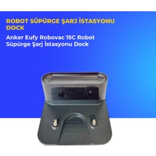 Ümit Maker Anker Eufy Robovac 15C Robot Süpürge Şarj Istasyonu Dock