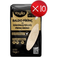 Yayla Baldo Pirinç ve Zenginleştirilmiş Pirinç Ürünü (A+B9+Fe) 1 kg X10