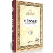 Müsned 14. Cilt (Ciltli - Arapça Metinli) Beka Yayınları Imam Ahmed B. Hanbel Kitapları – Tüm Eserleri ve Biyografisi  Tuva Kitap