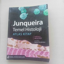 Junqueira Temel Histoloji Konu ve Atlasanthony L. Mescher 2016 Basim Buyuk Ebat 538 Sayfa