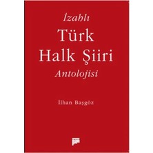 Filizora Digital Market Izahlı Türk Halk Şiiri Antolojisi