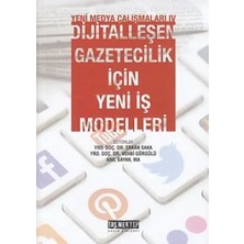 Filizora Digital Market Yeni Medya Çalışanları 4 - Dijitalleşen Gazetecilik Için Yeni Iş Modelleri