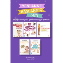 Hayy Kitap Yeni Anne Başlangıç Seti – 5 Kitap / Bağırmayan Anneler - Bebek Rehberi - Bebeğimle Oynuyorum - Uyku, Güvenli Bağlanma - Ilk 12 Ayda Bebeğin Gelişimi