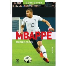 Esranın Dünyası Mbappe Mucize Çocuk - Futbolun Yıldızları