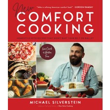 Page Street Publishing Co. New Comfort Cooking: Homestyle Keto Recipes That Won't Bust Your Belt Or Wallet