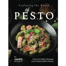 TUX Exploring The World Of Pesto: Flavorful Pesto Recipes And Creative Side Dishes