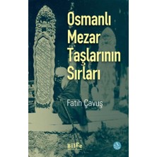 Lisinya Osmanlı Mezar Taşlarının Sırları