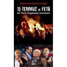 Filizora Digital Market 15 Temmuz ve Bir Terör Örgütünün Anatomisi
