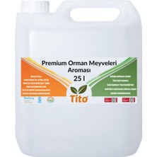 Tito Premium Orman Meyveleri Aroması 25 Litre