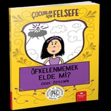 Aydogan's Ady Öfkelenmemek Elde Mi? - Çuklar Için Felsefe
