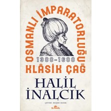 Aydogan's Ady Osmanlı Imparatorluğu Klasik Çağ, 1300-1600
