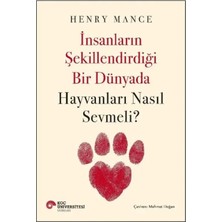 Aydogan's Ady Insanların Şekillendirdiği Bir Dünyada Hayvanları Nasıl Sevmeli?