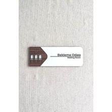 Bekleme Odası Kapı Tabelası – Mdf Yönlendirme Levhası | 19X7 cm Çift Katmanlı