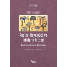 Aydogan's Ady Radikal Hayaücüve iktidarın krizleri