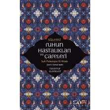 Aydogan's Ady Ruhun Hastalıkları ve Çareleri - Sufi Psikolojisi El Kitabı