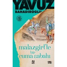 Aydogan's Ady Malazgirt’te Bir Cuma Sabahı