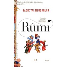 Aydogan's Ady Gerçeğin Güzel Huyu &amp; Rûmî