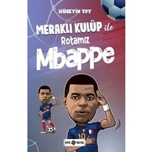 Aydogan's Ady Meraklı Kulüp ile Rotamız Mbappe