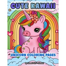 Kazan Hobi Independently Published Cute Kawaii Unicorn Coloring Pages