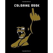 Kazan Hobi Coloring Book: Gorilla Stinkefinger Agro Sungla - 59 Pages - 8 x 10 Inches