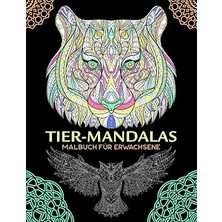 Kazan Hobi Tier-Mandalas Malbuch Für Erwachsene: Anti-Stress Ausmalbuch Mit Über 50 Tier-Motiven Im Mandala-Stil | Kreative Beschäftigung & Entspannung | Wilde Tiere Zum Ausmalen | Malen & Entspannen