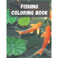 Kazan Hobi Fishing Coloring Book: The Perfect Fish Coloring Book For Adults