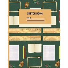 Kazan Hobi Sketchbook: Classroom Back To School Sketch Paper To Draw And Sketch In For Students 120 Pages (8.5 x 11 Inch).